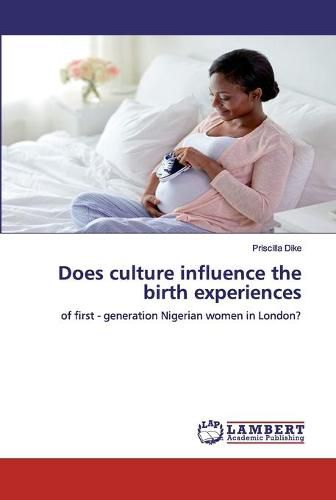 Cover image for Does culture influence the birth experiences