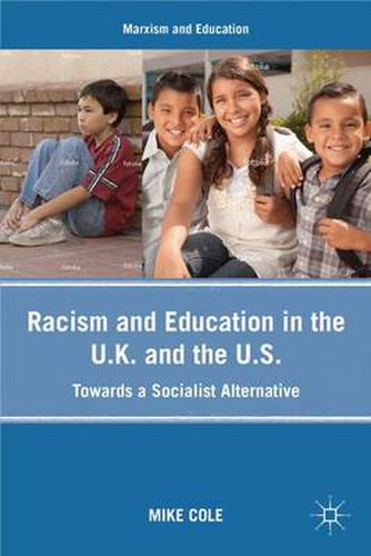 Cover image for Racism and Education in the U.K. and the U.S.: Towards a Socialist Alternative