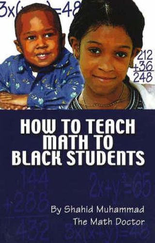 Cover image for How to Teach Math to Black Students