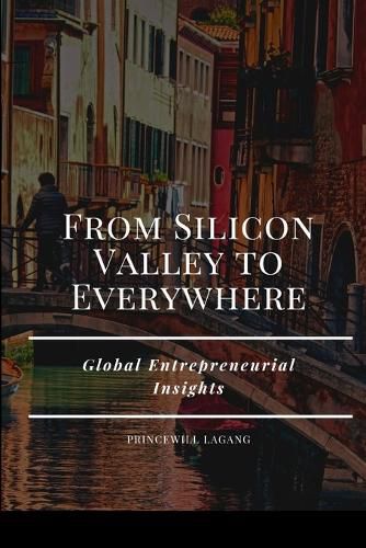 Cover image for From Silicon Valley to Everywhere