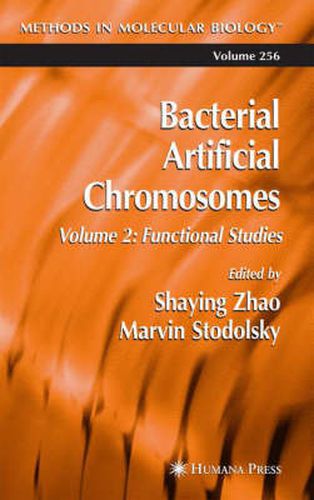 Cover image for Bacterial Artificial Chromosomes: Volume 2: Functional Studies