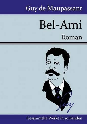 Cover image for Bel-Ami: Roman