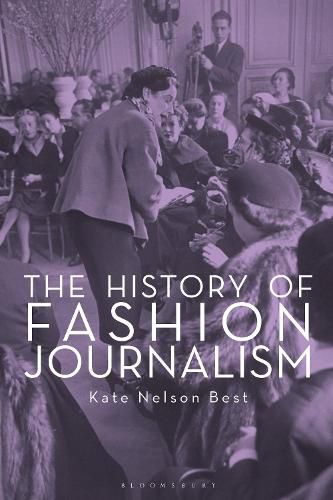 Cover image for The History of Fashion Journalism