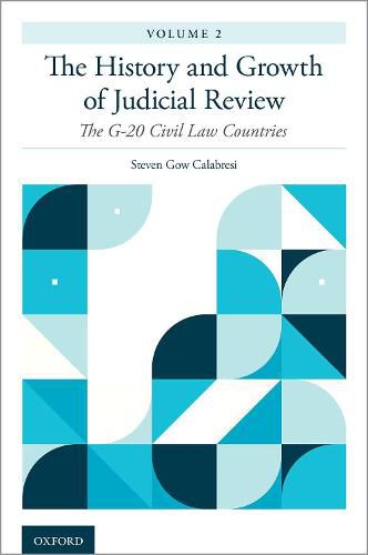 Cover image for The History and Growth of Judicial Review, Volume 2: The G-20 Civil Law Countries