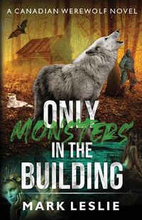 Cover image for Only Monsters in the Building