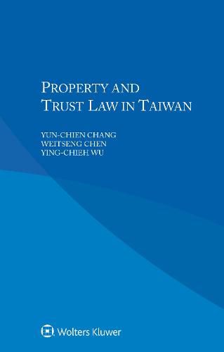 Cover image for Property and Trust Law in Taiwan