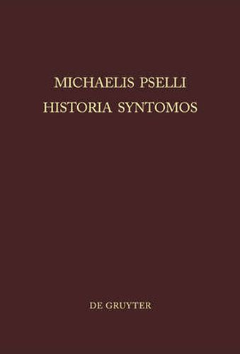 Cover image for Michaelis Pselli Historia Syntomos