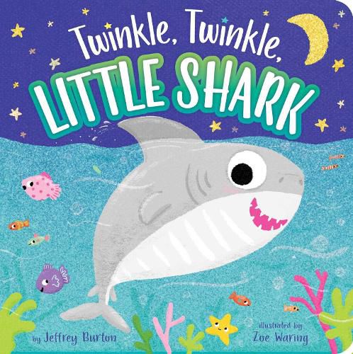 Cover image for Twinkle, Twinkle, Little Shark
