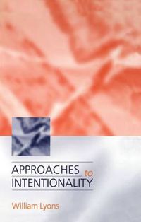 Cover image for Approaches to Intentionality