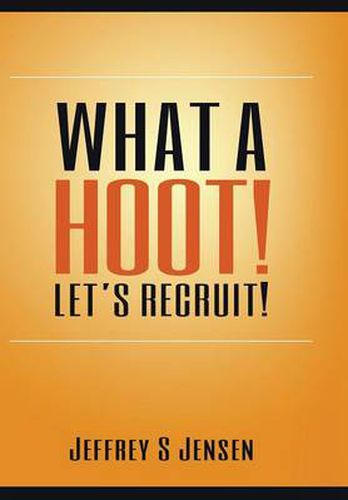 What A Hoot! Let's Recruit!