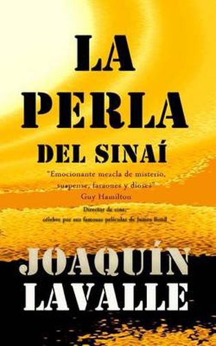 Cover image for La perla del sinai: !Ay de mi si a mi, me escoge!