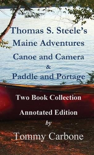 Cover image for Thomas S. Steele's Maine Adventures