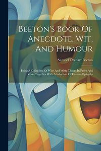 Cover image for Beeton's Book Of Anecdote, Wit, And Humour