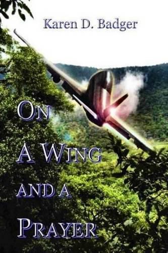 Cover image for On a Wing And A Prayer