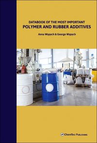 Cover image for Databook of the Most Important Polymer and Rubber Additives