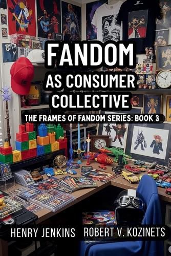 Cover image for Fandom as Consumer Collective