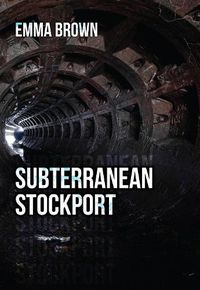 Cover image for Subterranean Stockport
