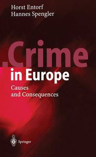 Cover image for Crime in Europe: Causes and Consequences