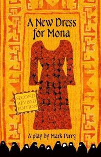 Cover image for A New Dress for Mona: A play