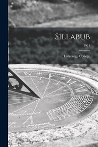 Cover image for Sillabub; 1914