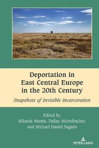 Cover image for Deportation in East Central Europe in the 20th Century