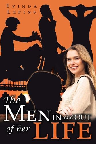 Cover image for The Men In and Out of Her Life