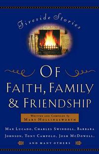 Cover image for Fireside Stories of Faith, Family, and Friendship