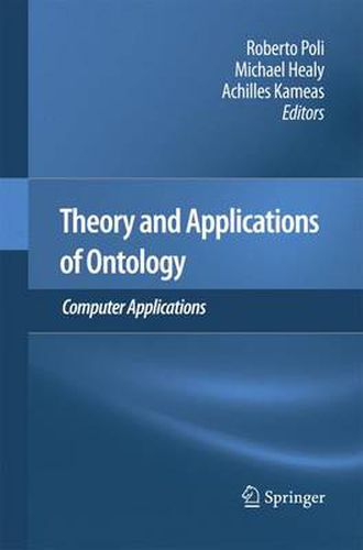 Cover image for Theory and Applications of Ontology: Computer Applications