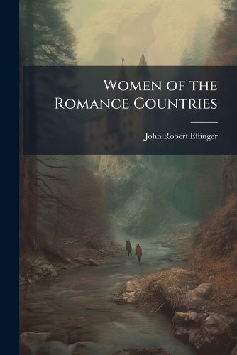 Cover image for Women of the Romance Countries