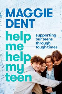Cover image for Help Me Help My Teen