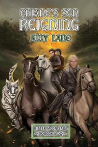 Cover image for Triane's Son Reigning
