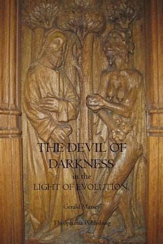 Cover image for The Devil of Darkness in the Light of Evolution