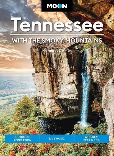 Cover image for Moon Tennessee: With the Smoky Mountains (Tenth Edition)
