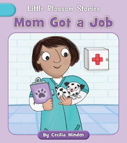 Cover image for Mom Got a Job