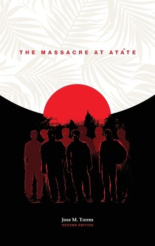 Cover image for The Massacre at Atate, 2nd Edition