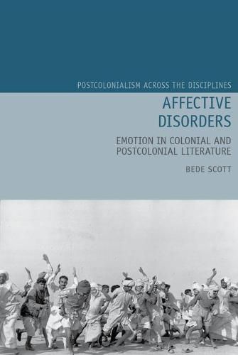 Cover image for Affective Disorders: Emotion in Colonial and Postcolonial Literature