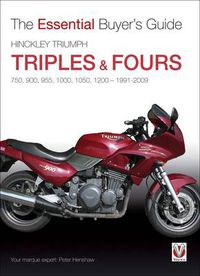 Cover image for Essential Buyers Guide Hinckley Triumph Triples and Fours 750, 900