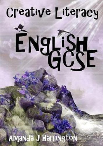 Cover image for Creative Literacy: English GCSE