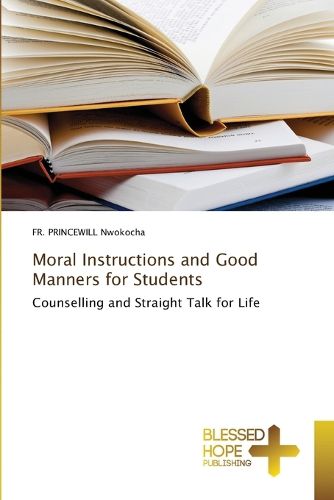 Cover image for Moral Instructions and Good Manners for Students