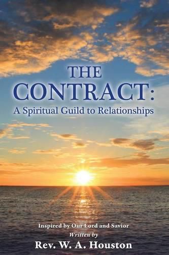 The Contract: A Spiritual Guide to Relationships