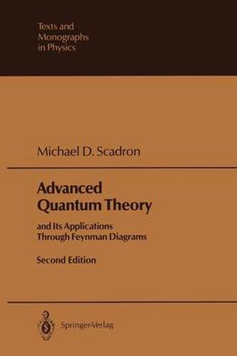 Cover image for Advanced Quantum Theory: and Its Applications Through Feynman Diagrams