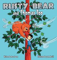 Cover image for Rusty Bear and Thomas, Too