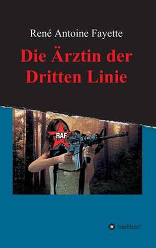 Cover image for Die Arztin Der Dritten Linie