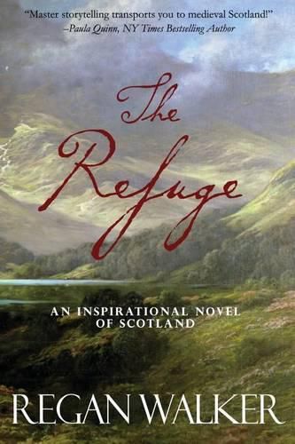 Cover image for The Refuge: An Inspirational Novel of Scotland