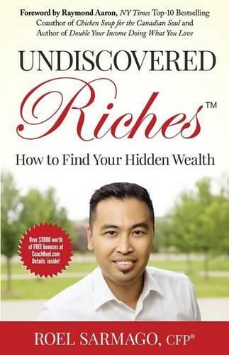 Cover image for Undiscovered Riches: How to Find Your Hidden Wealth