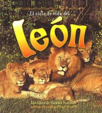 Cover image for El Ciclo de Vida del Leon