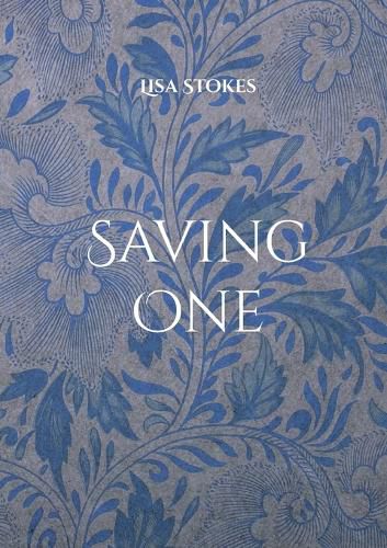 Cover image for Saving One