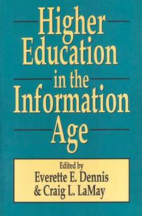 Cover image for Higher Education in the Information Age