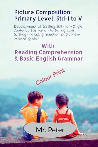 Cover image for Picture Composition; Primary Level, Std-I to V