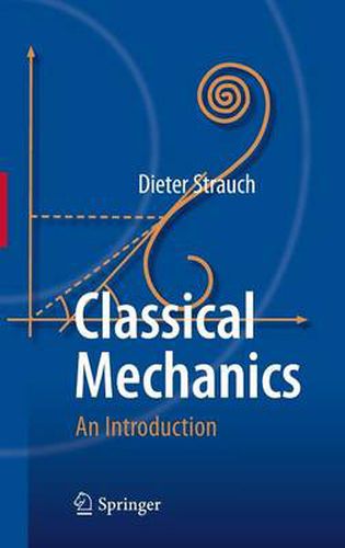 Classical Mechanics: An Introduction